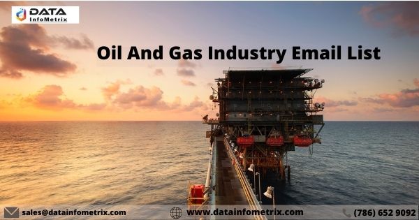 Oil and Gas Industry Email List 
