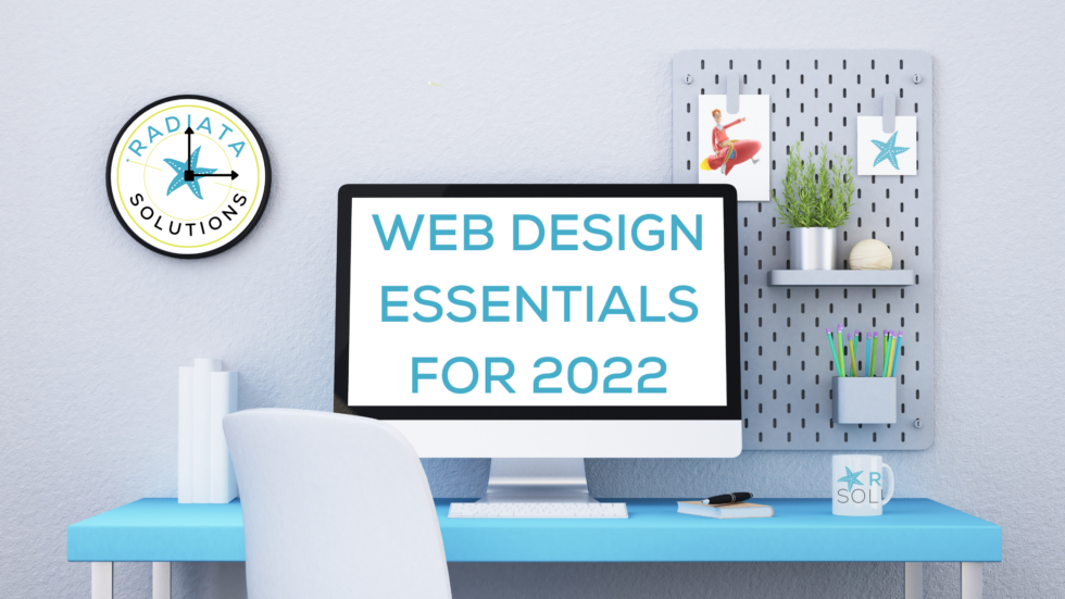 Web Design Essentials for 2022