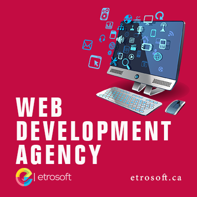The Need And Importance Of A Web Development Company Toronto 