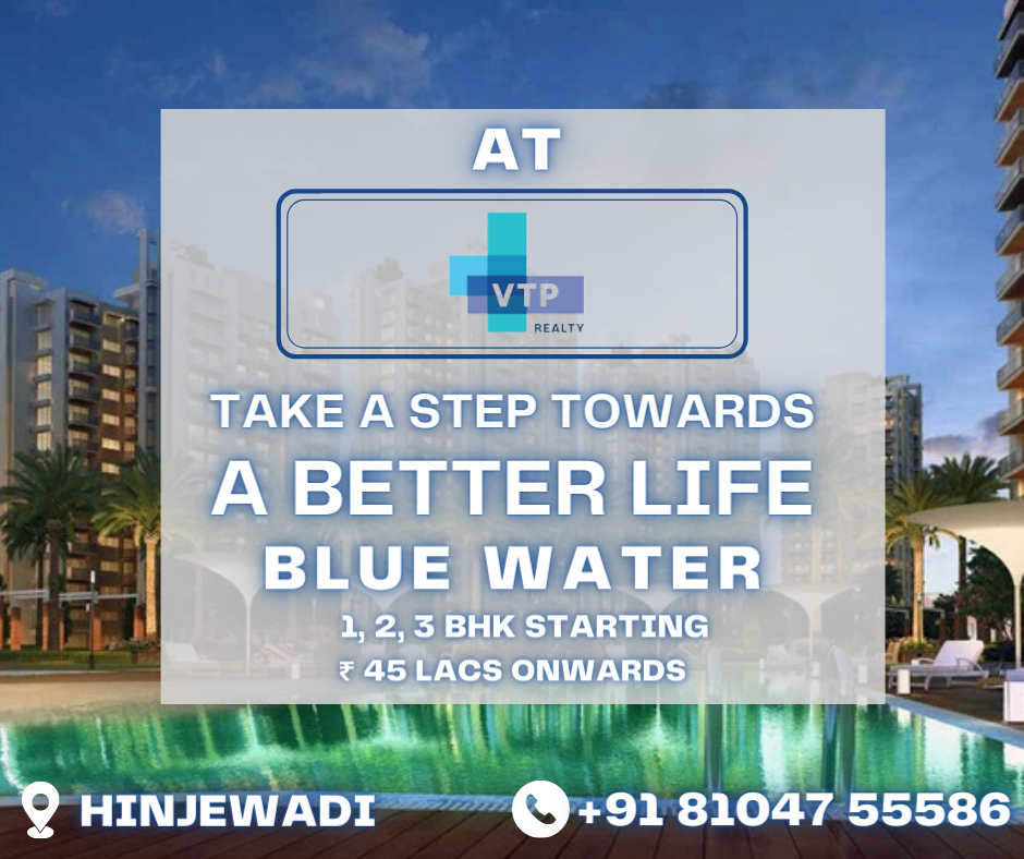 VTP Blue Waters Township Launched In Prime Location At Mahalunge Hinjewadi in PCMC