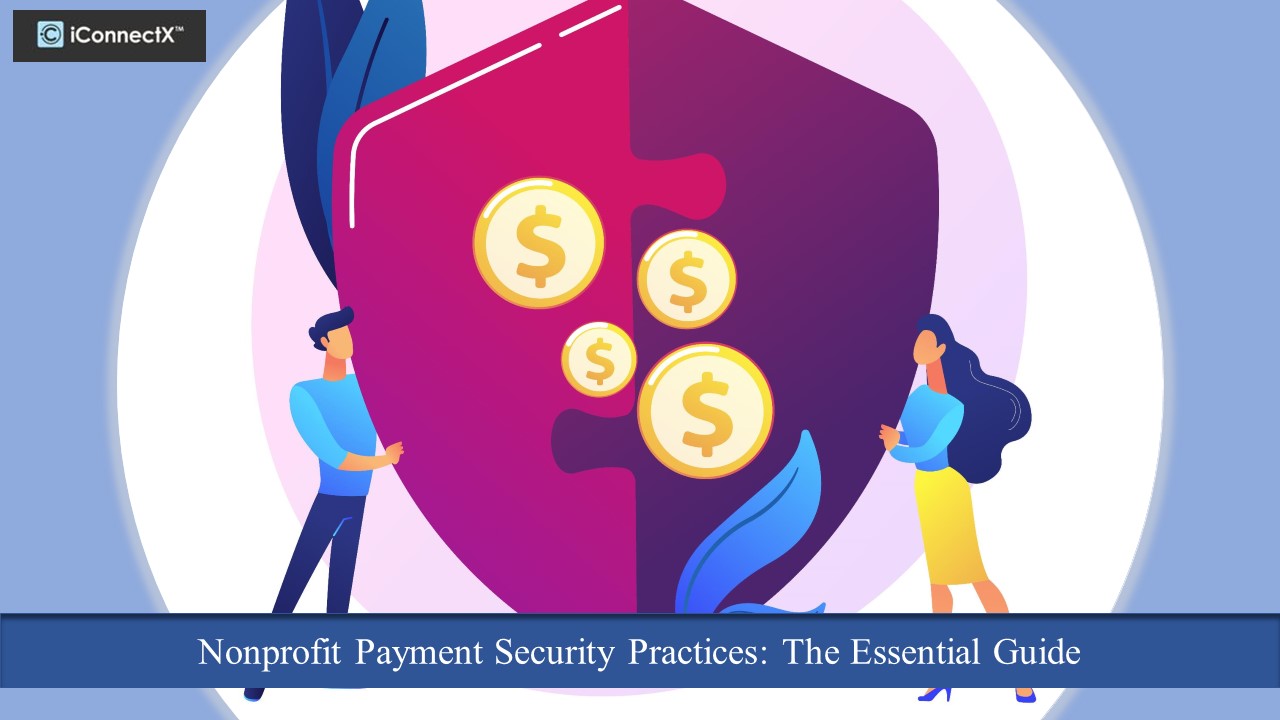 Nonprofit Payment Security Practices: The Essential Guide