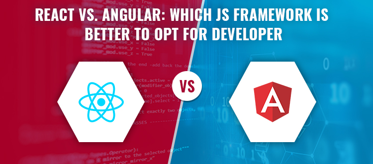 Which Framework is Best AngularJS or React Native?