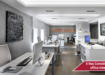 5 Key Considerations for your next office interior design project