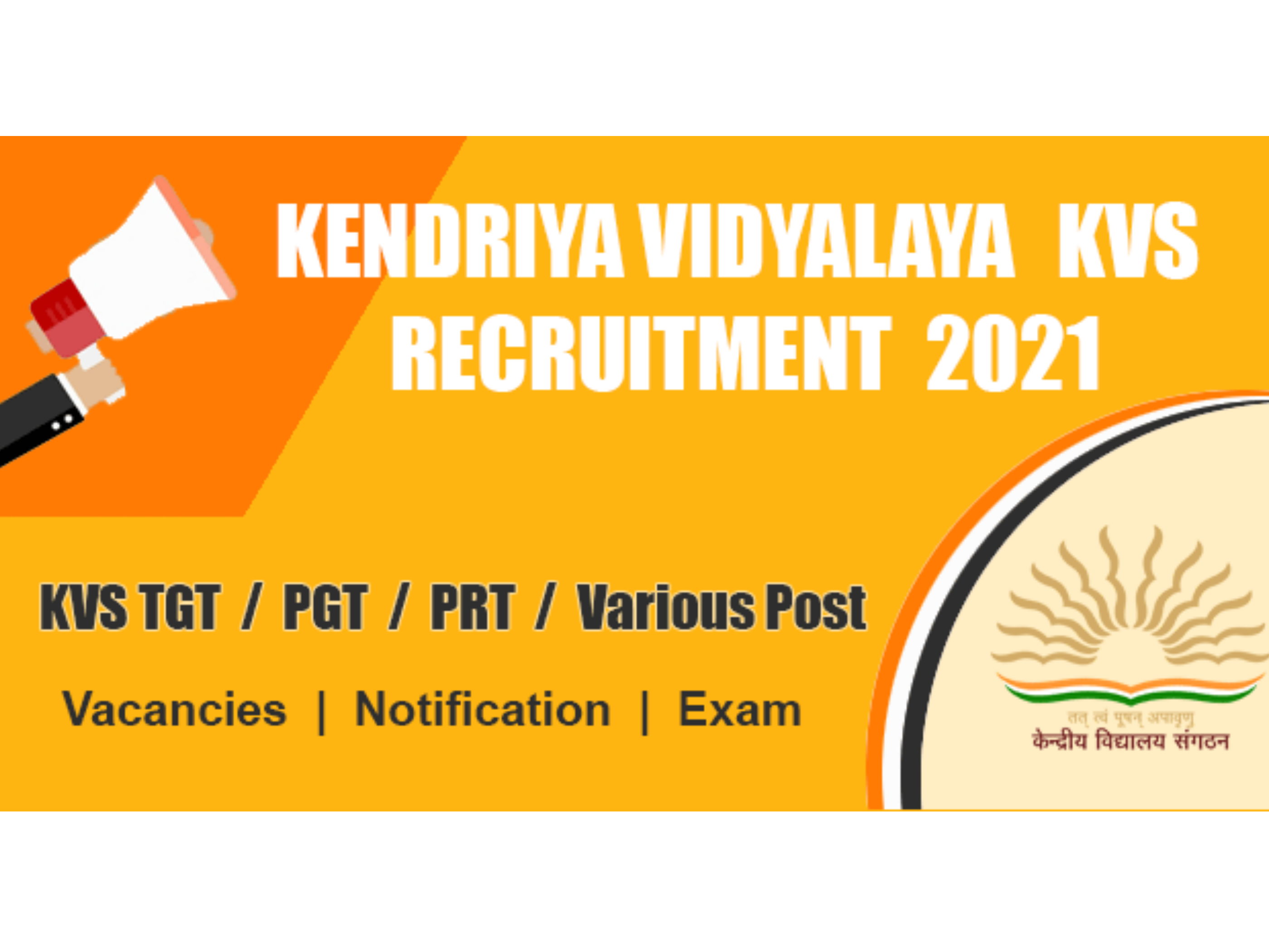 Know more about KVS Recruitment