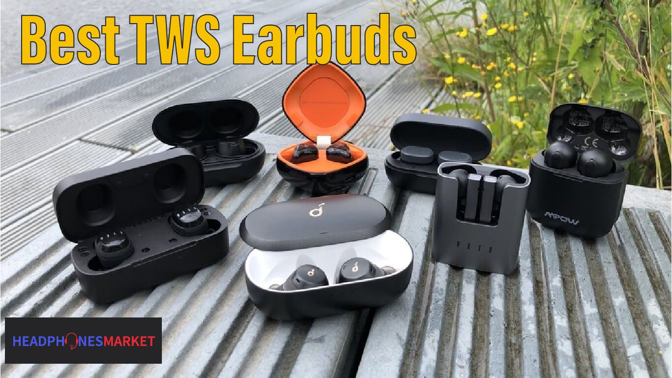 10 Best TWS Earbuds in 2021