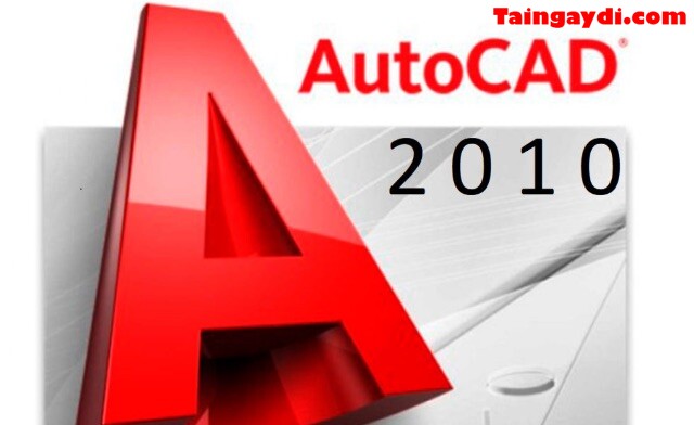 Tham khảo phần mềm autocad 2010 full crack