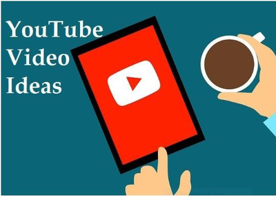 15 Best YouTube Video Ideas to Help You Create Awesome Videos