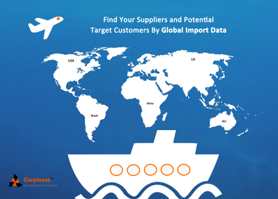 Find Your Suppliers and Potential Target Customers By Global Import Data