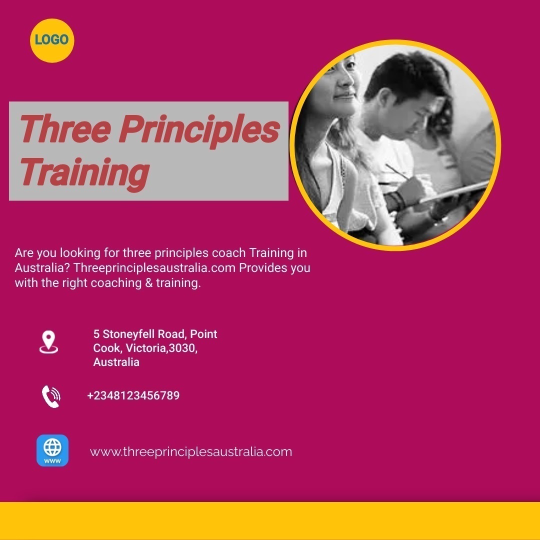 Get The Best Life Coaching To Learn With Three Principles Training