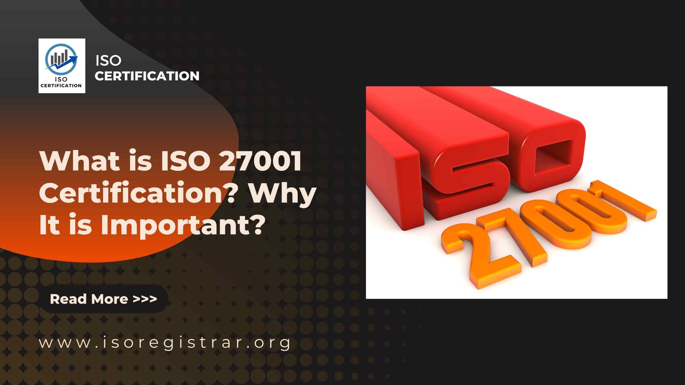 What is ISO 27001 Certification? Why It is Important?