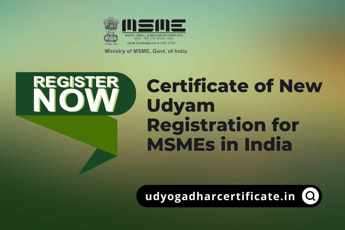 Certificate of New Udyam Registration for MSMEs in India