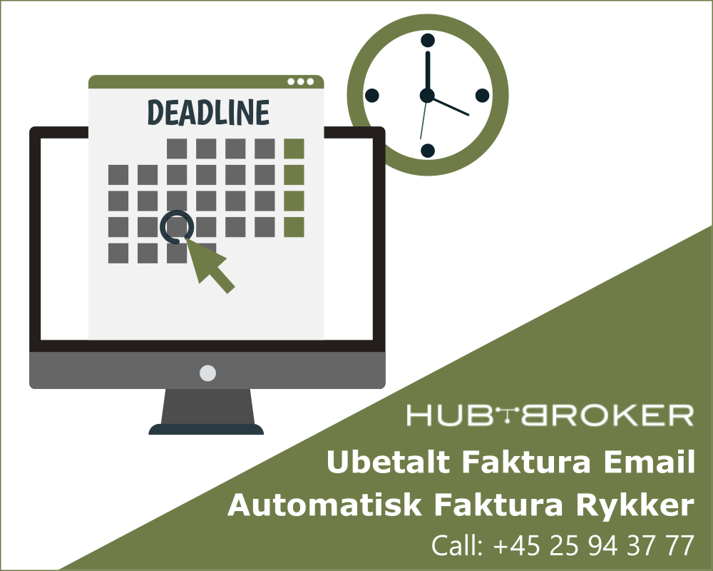 Automatic Invoice Reminder - HubBroker ApS