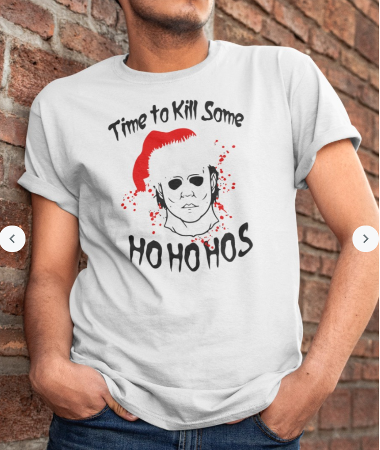 Michael Myers Time to Kill Some Ho Ho Hos Shirt