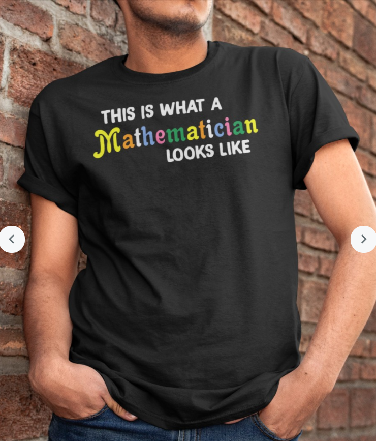 This Is What a Mathematician Looks Like Shirt