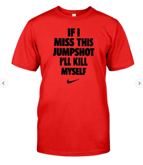 Official if I Miss This Jumpshot Shirt