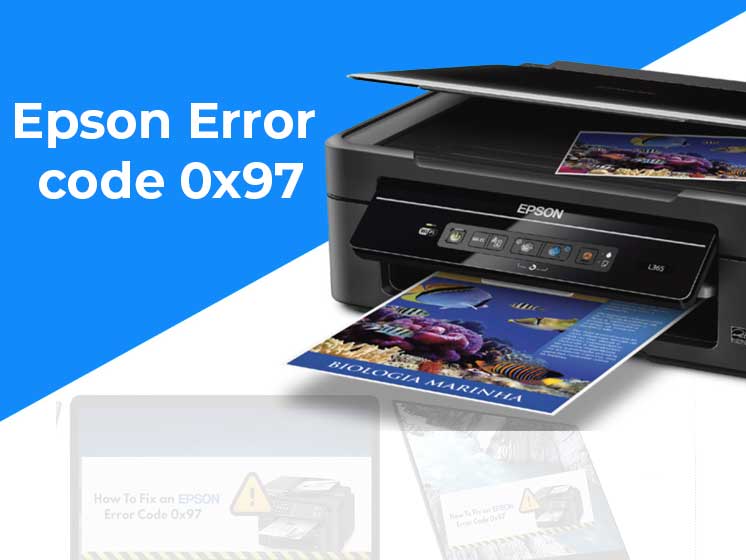 Epson Error Code 0x97