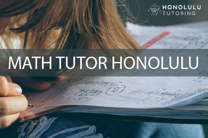 Math Tutor Honolulu