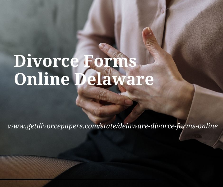 Divorce Forms Online Delaware