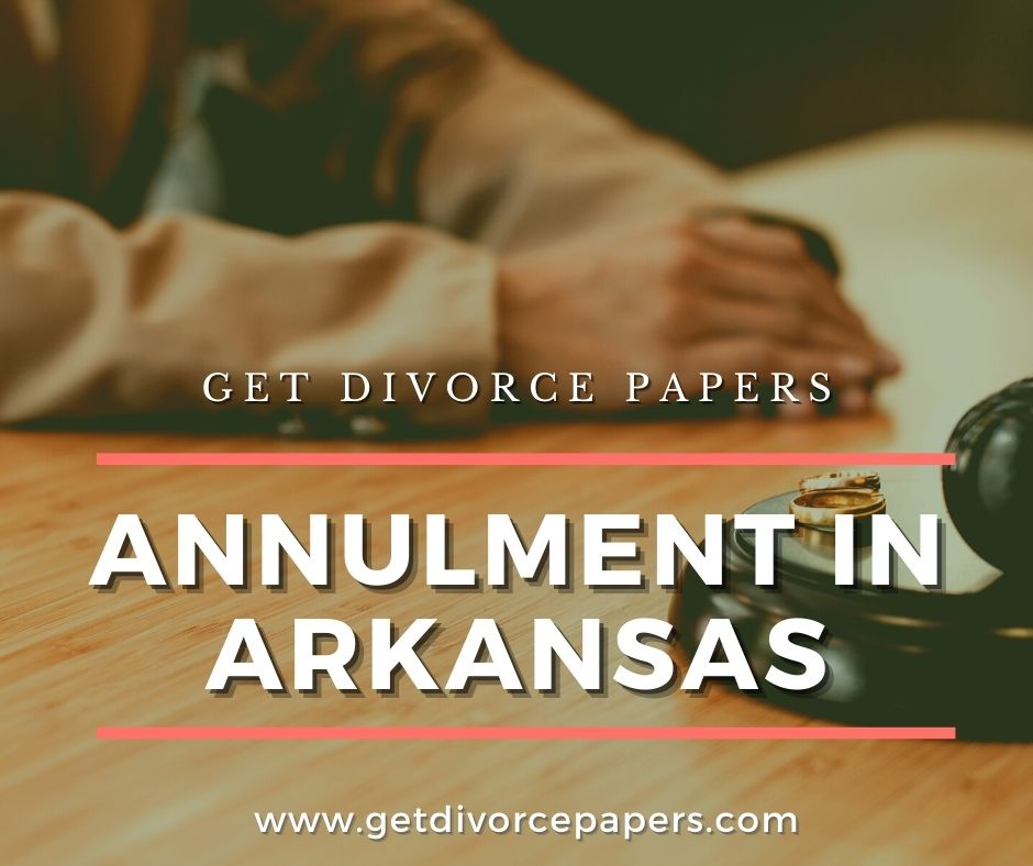 Annulment In Arkansas