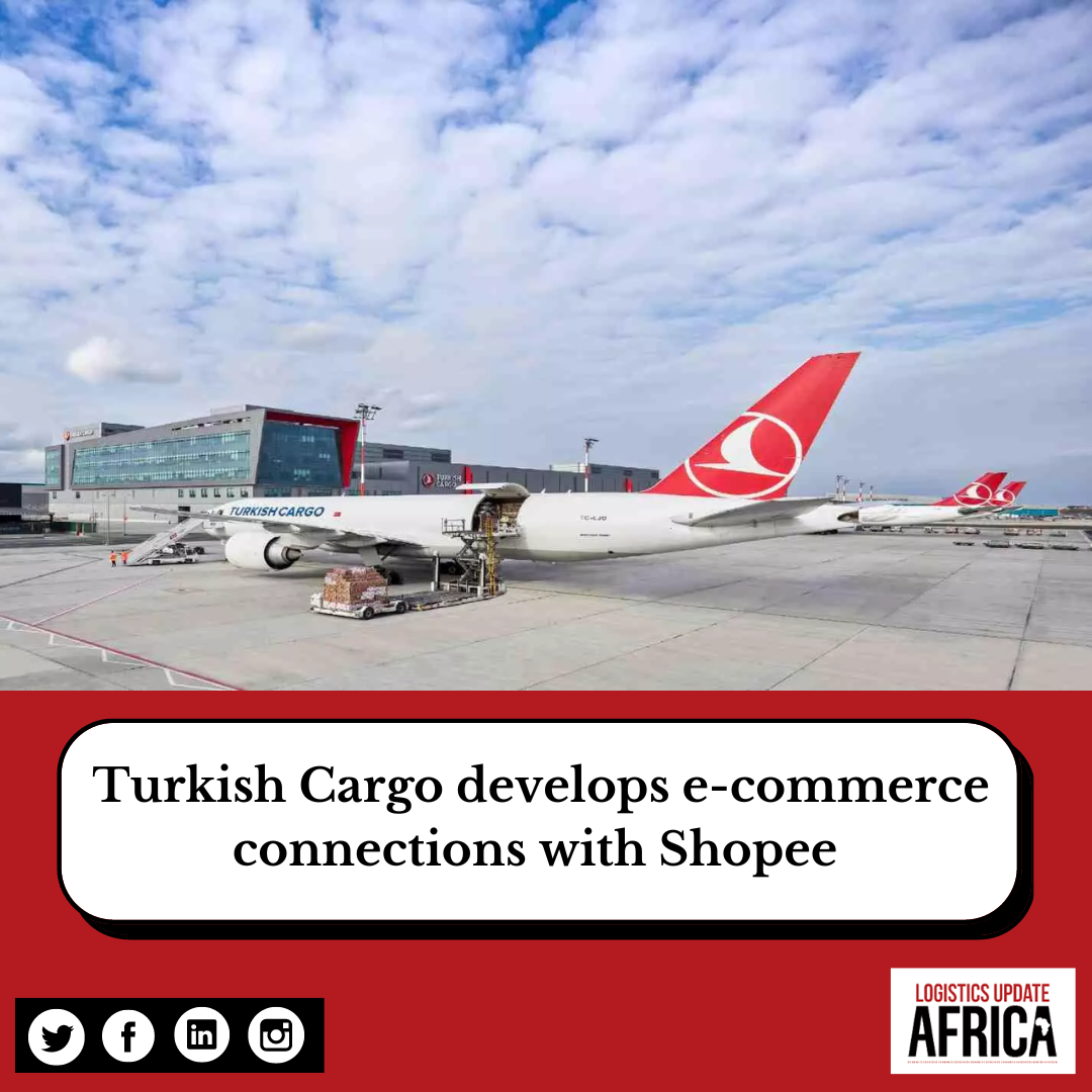 Turkish Cargo develops e-commerce connections with Shopee 
