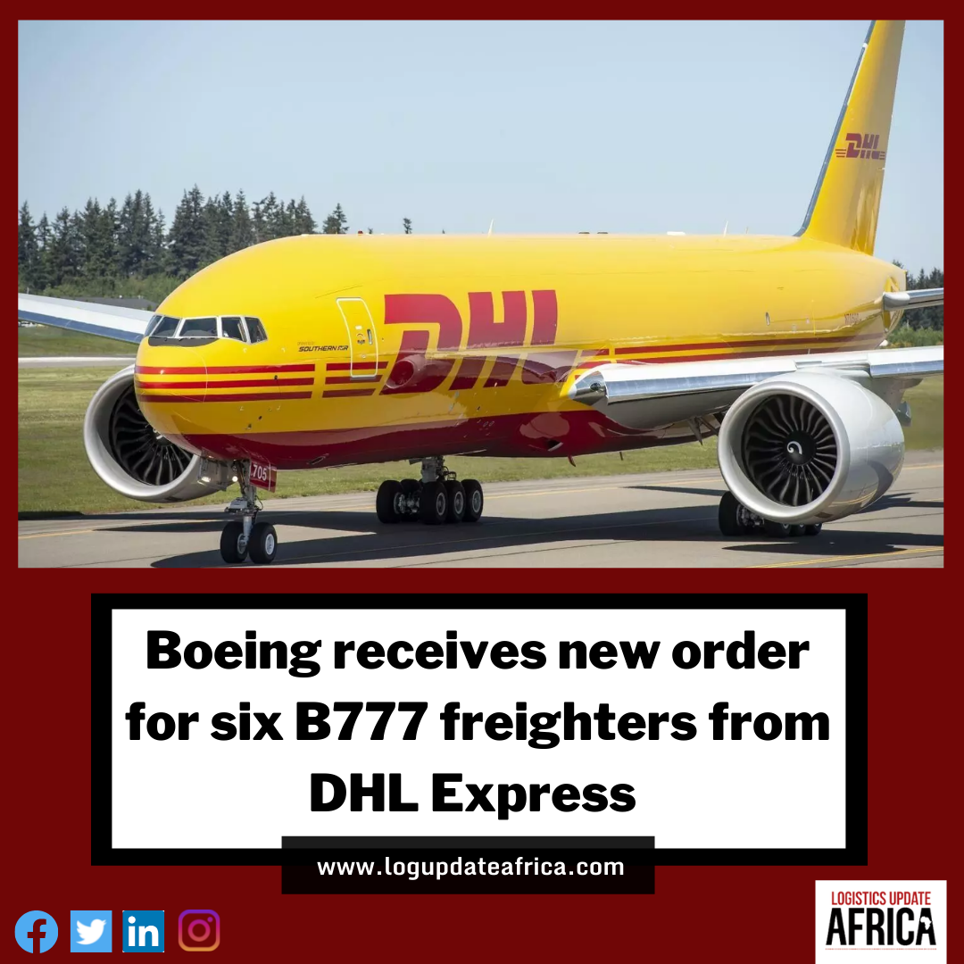 Boeing receives new order for six B777 freighters from DHL Express 