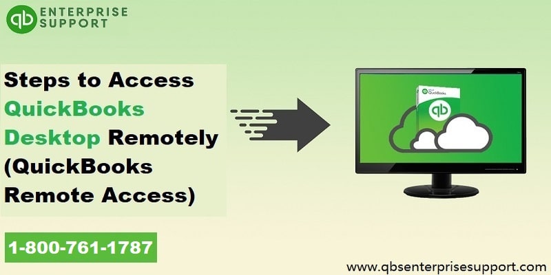 How to Access QuickBooks Desktop Enterprise Remotely?