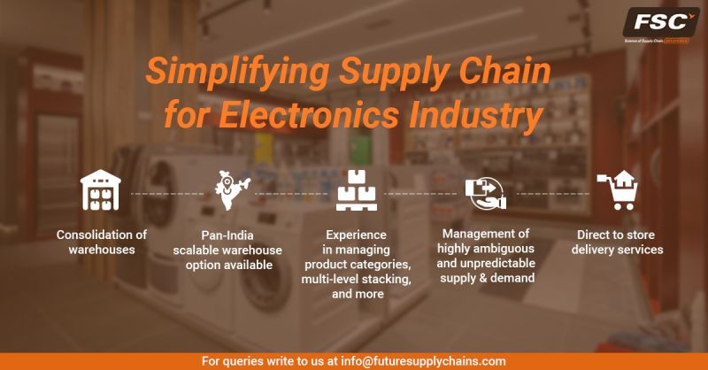 Simplifying Supply Chain for Electronics Industry