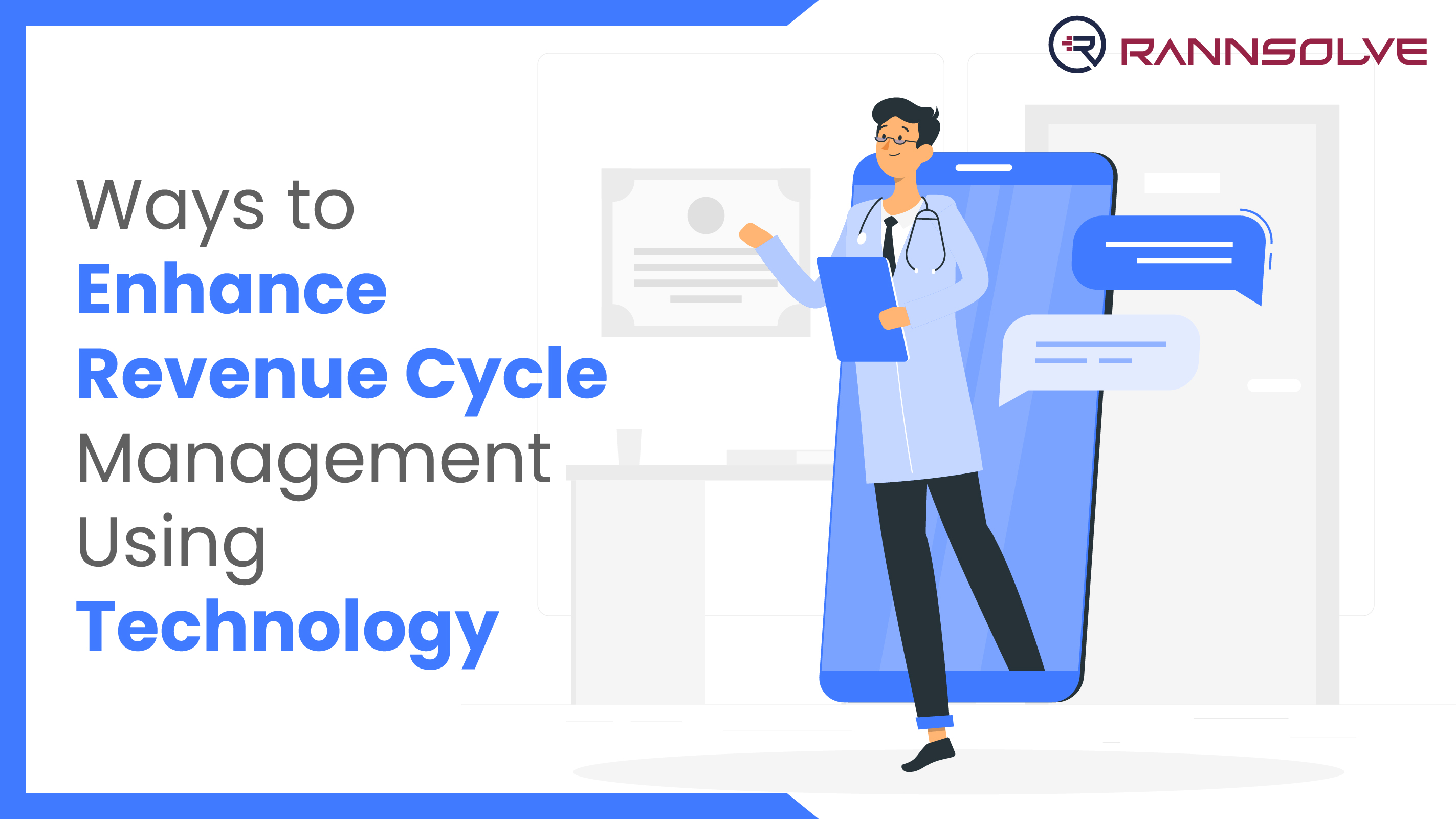 Ways to Enhance Revenue Cycle Management Using Technology