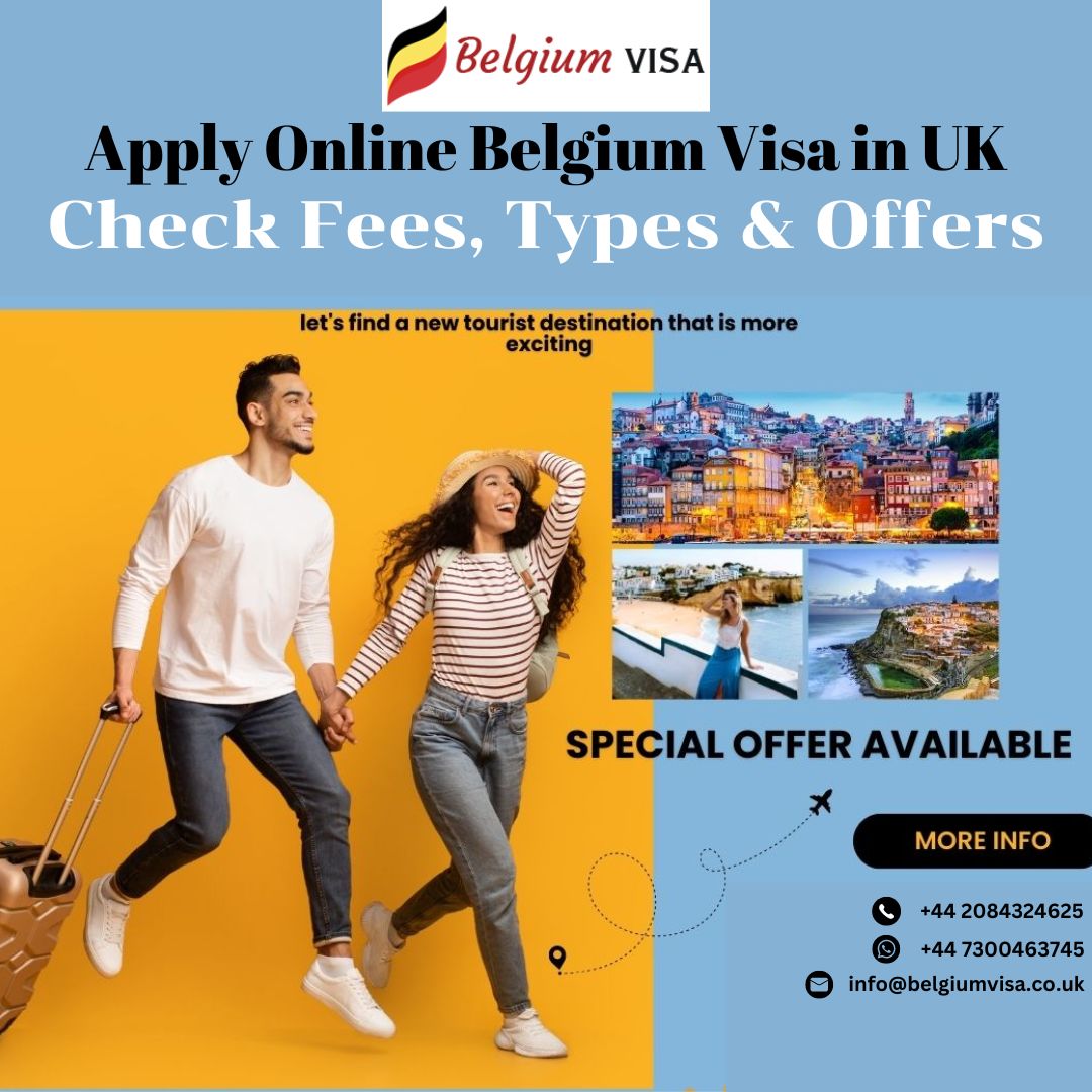 Apply Online Belgium Visa in UK - Check Fees, Types & Offers