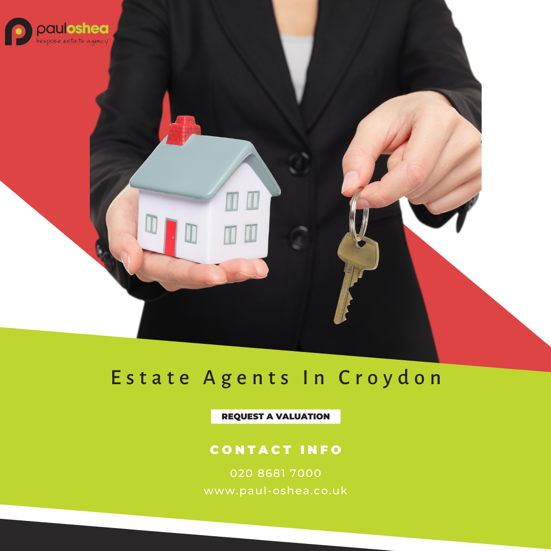 Estate Agents in croydon | Paul O'Shea Homes