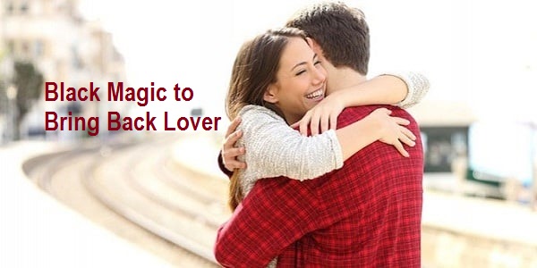 Black magic for lost love back