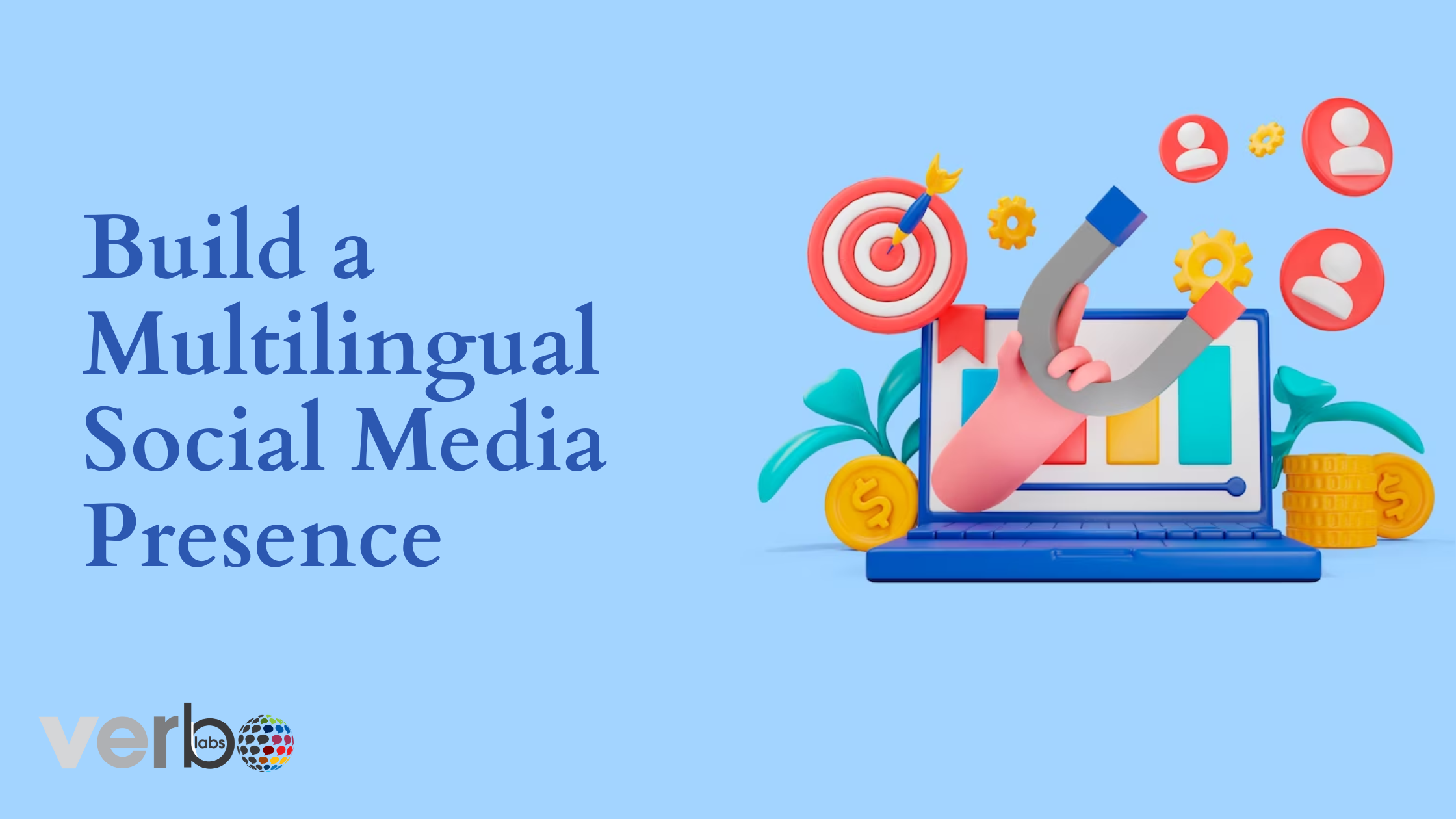 How to Build a Multilingual Social Media Presence ?