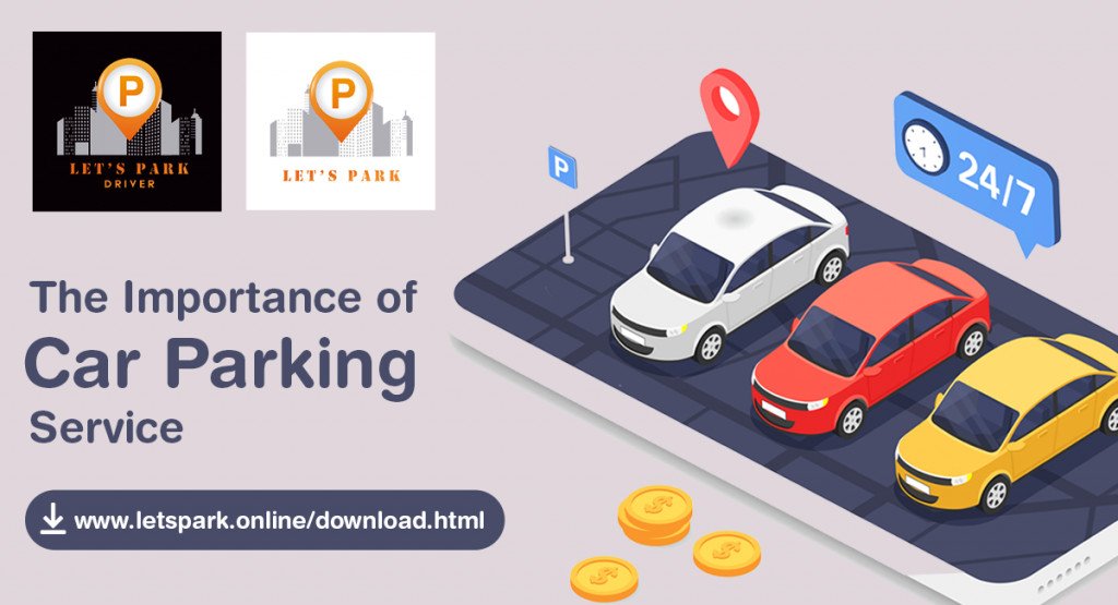 The Importance of Car Parking Service