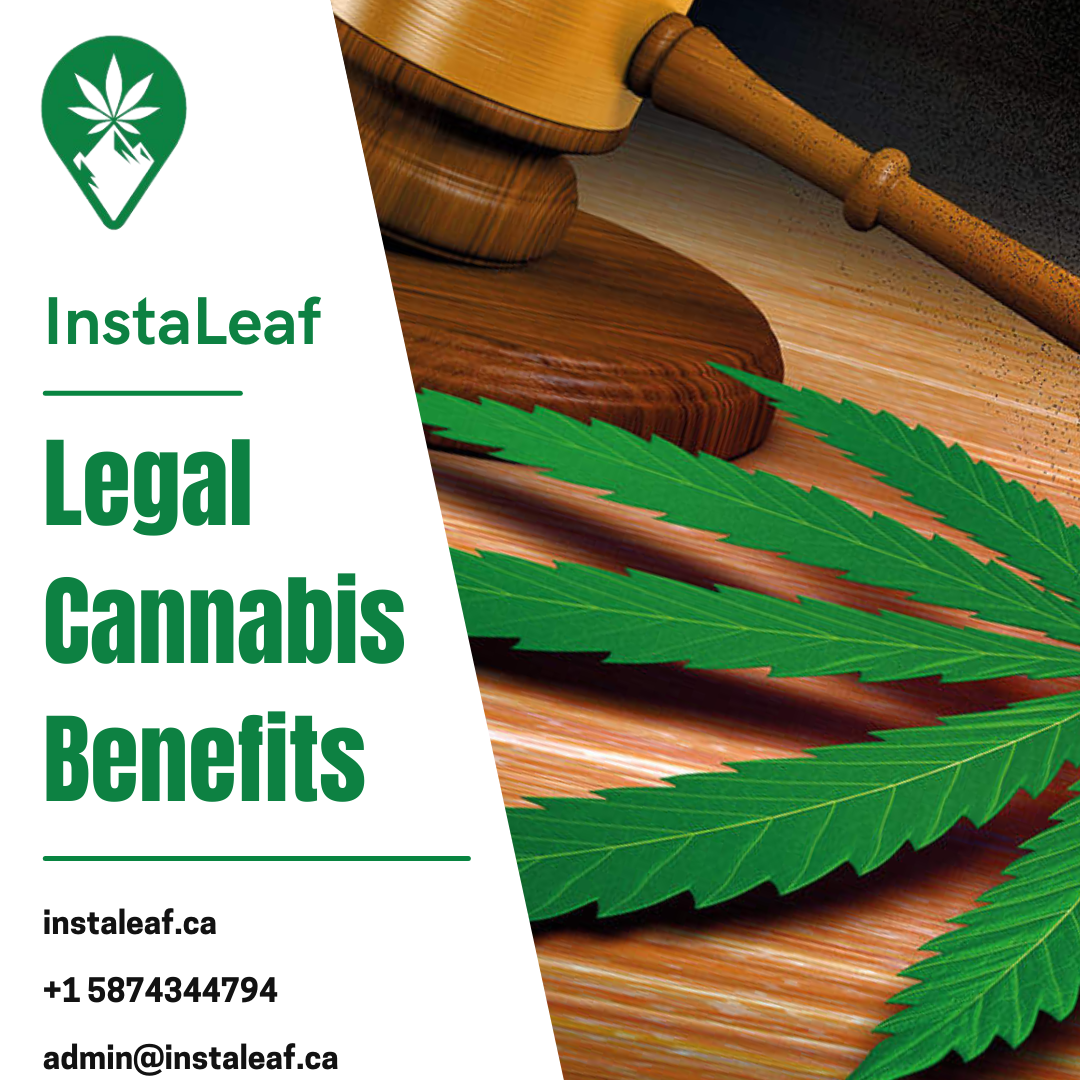 Legal Cannabis Benefits