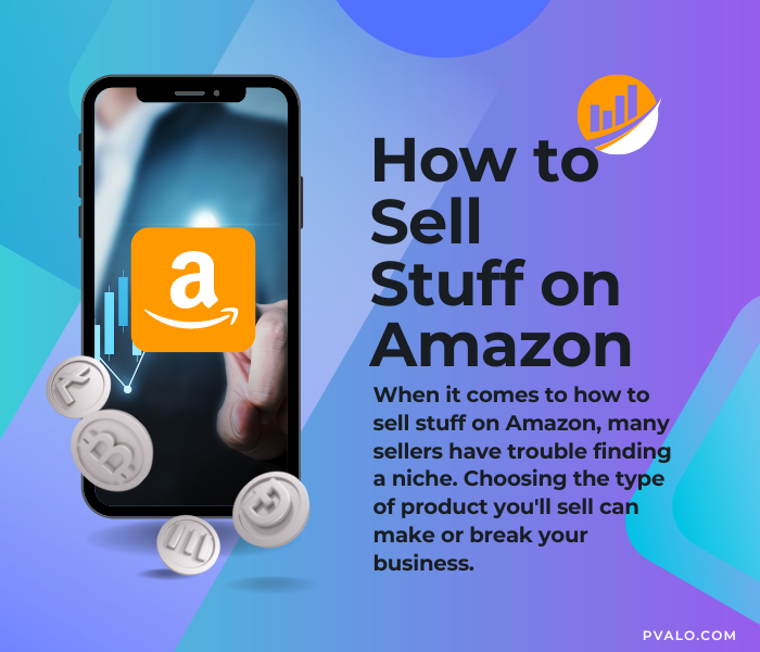 How to Sell Stuff on Amazon