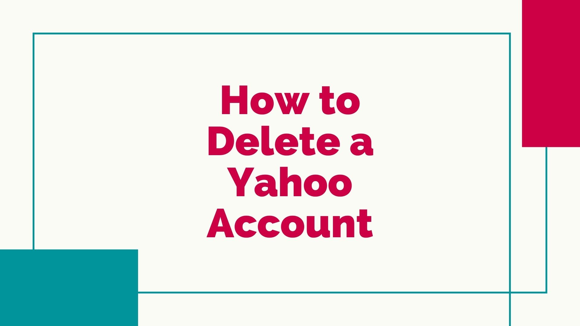 How to Delete a Yahoo Account