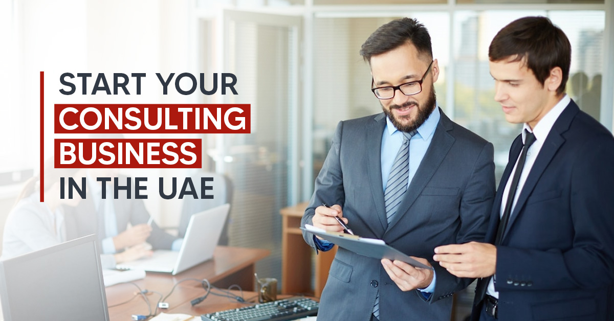 Start Your Consulting Business in the UAE 