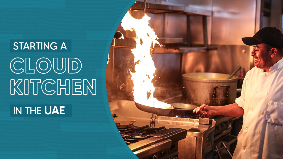 Starting a Cloud Kitchen in the UAE