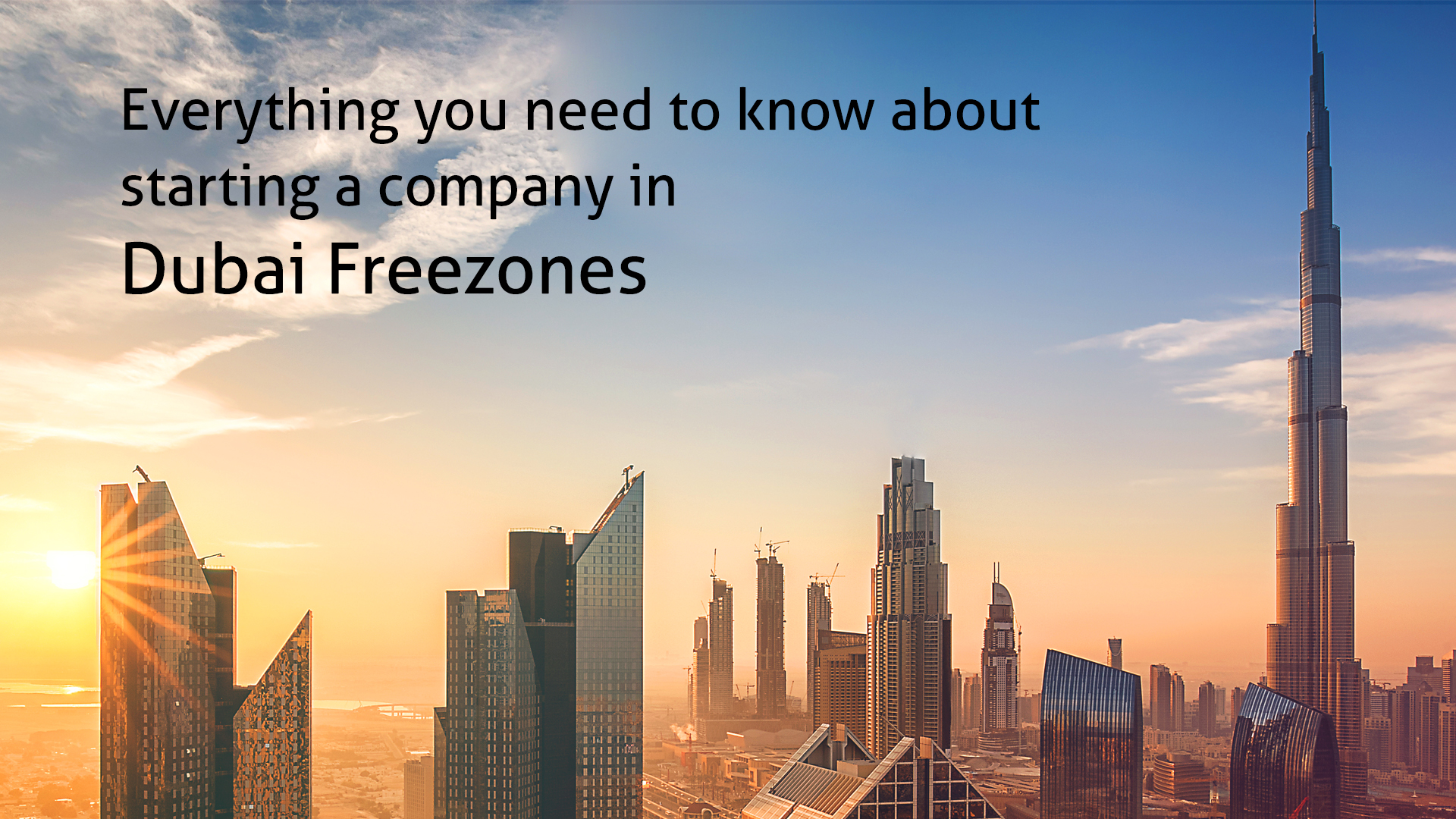 How to Register a Company in the Dubai Free Zone?