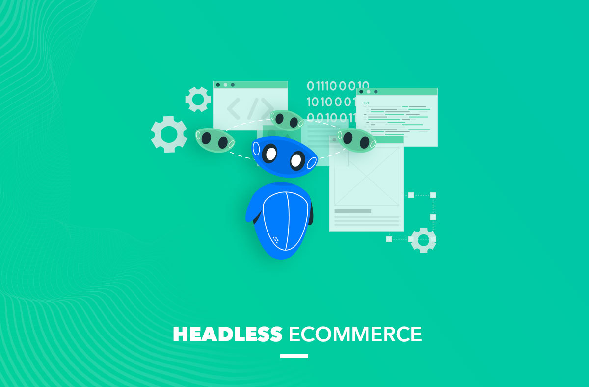 Headless Ecommerce