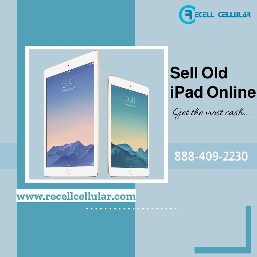 Sell Your Old iPad Online At RecellCellular