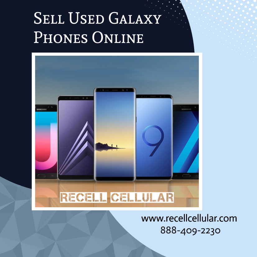 Sell Used Samsung Galaxy Cell Phones
