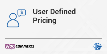 WooCommerce Custom User Defined Pricing