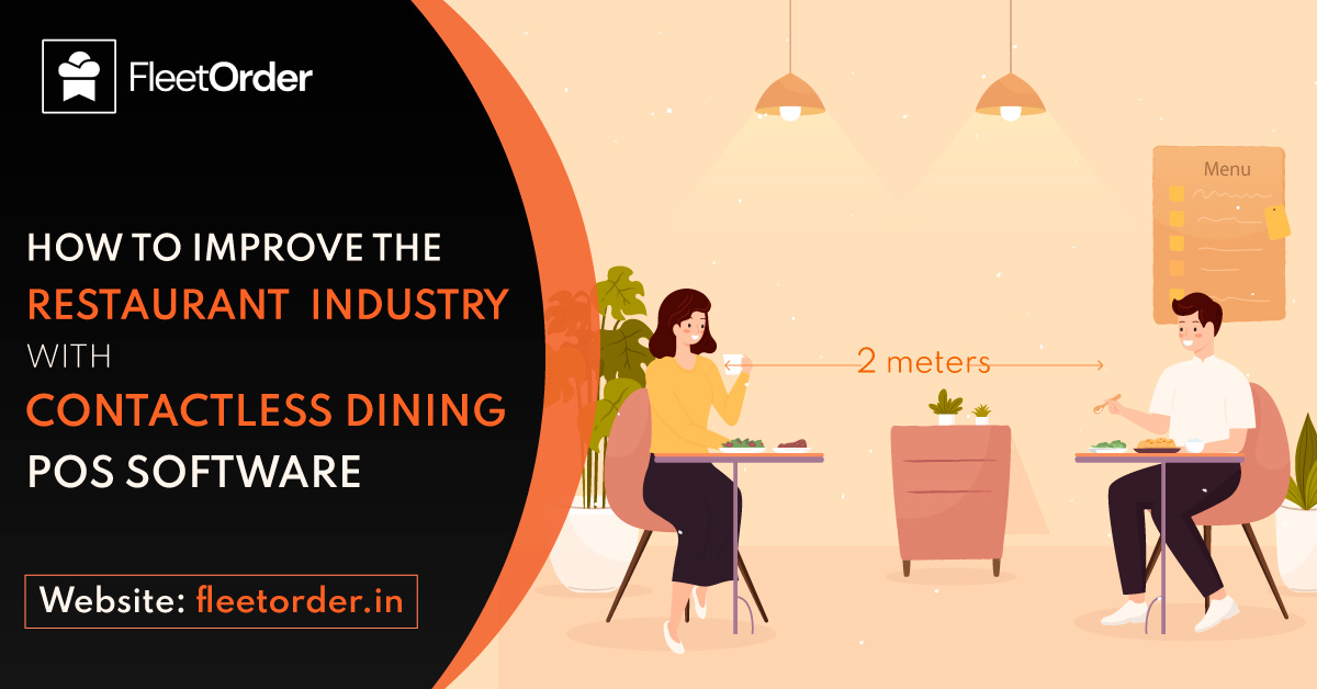 Improve Your Customer Experience By Contactless Dining and Restaurant POS Software in India