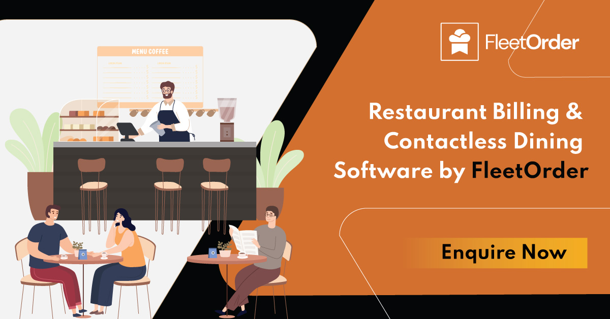 Improve Your Customer Experience By Contactless Dining And Restaurant Billing Software India