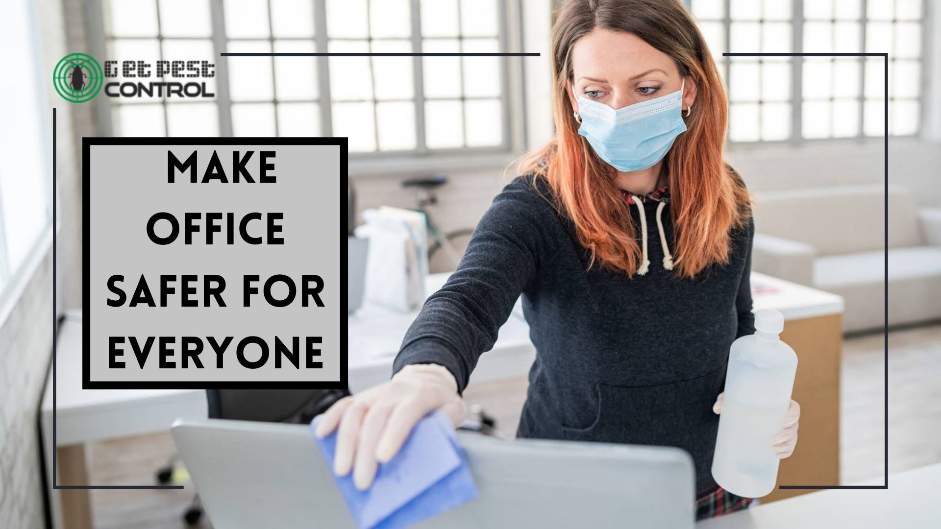 How to Make the Office Safer for Everyone