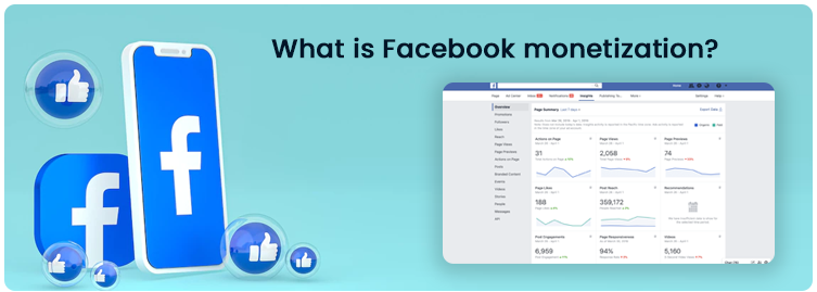 Ultimate Guide: How to Monetize Facebook Page 2022?