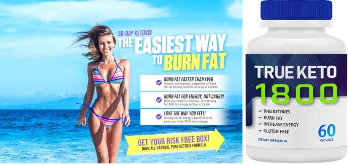 True Keto 1800: Weight Loss Solution [True Keto 1800 SCAM?] Price & Where to Buy?