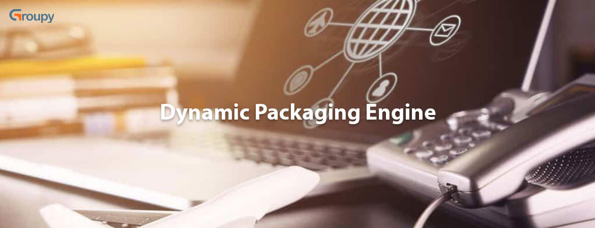 Dynamic Packaging Technology
