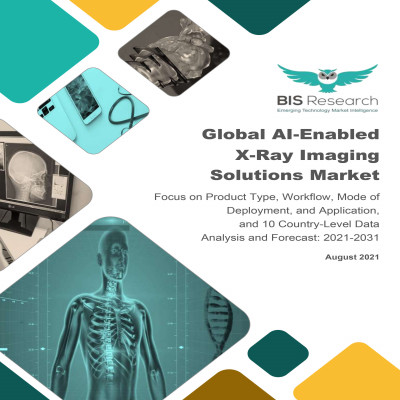 AI-Enabled X-Ray Imaging Solutions Market Segmentation, Key Vendors Analysis & Forecast till 2031